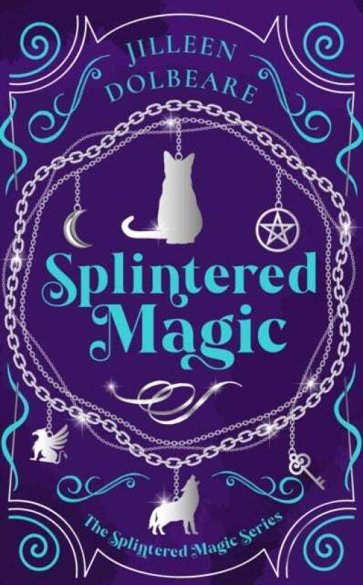 Splintered Magic A Paranormal Women's Urban Fantasy Fiction Novel