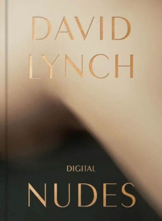 David Lynch, Digital Nudes av David Lynch