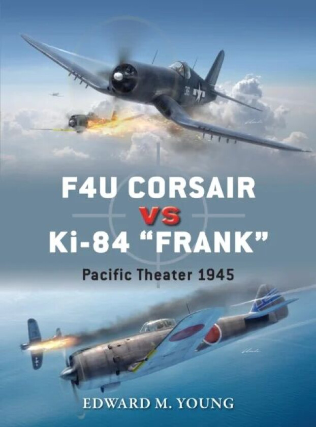F4U Corsair vs Ki-84 "Frank" av Edward M. Young