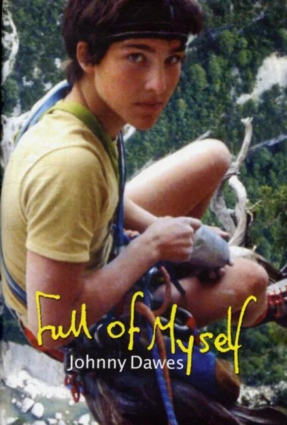 Full of Myself av Johnny Dawes