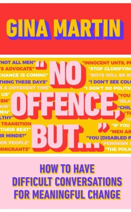 "No Offence, But..." av Gina Martin