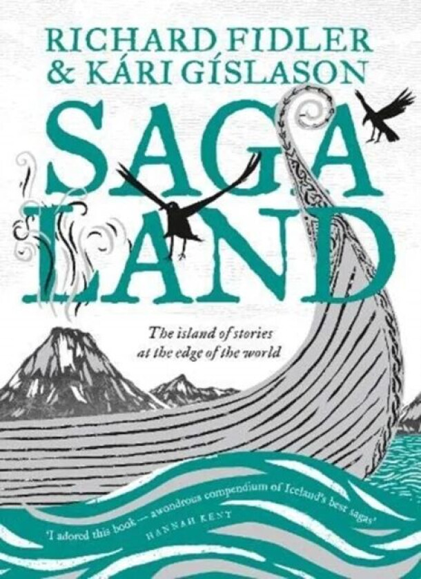 Saga Land av Richard Fidler, Kari Gislason