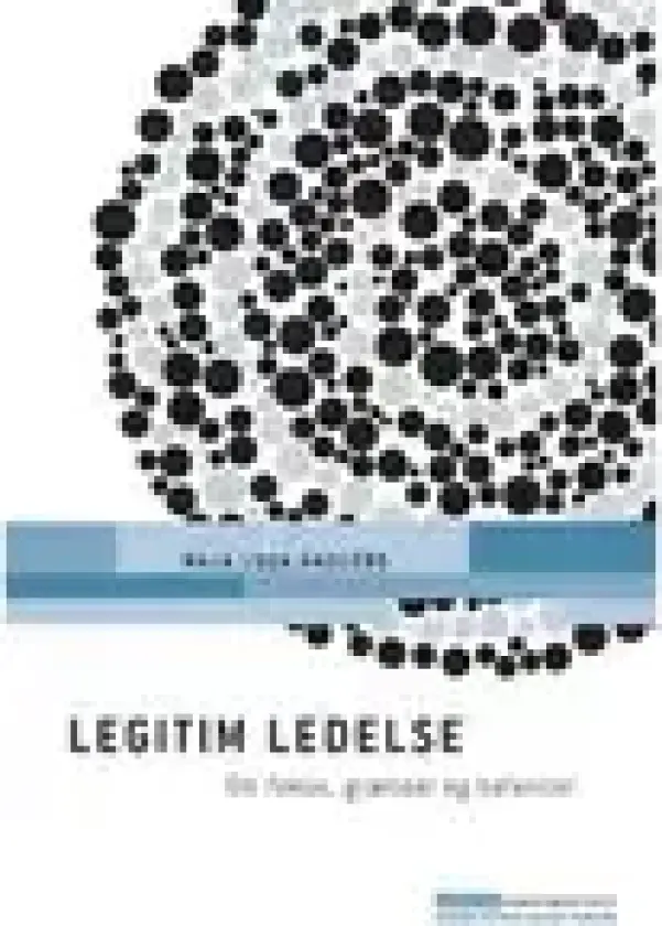 Legitim ledelse | Maja Loua Haslebo | Språk: Dansk