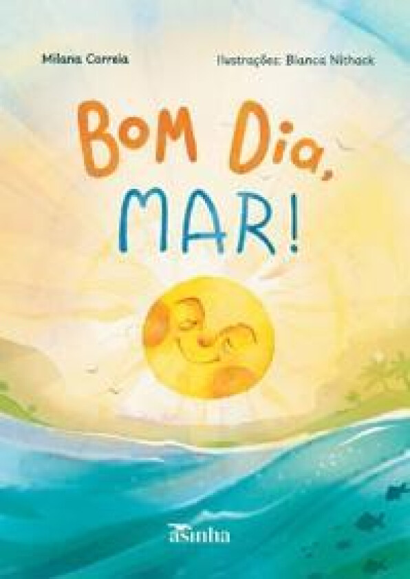 Bom dia, mar!