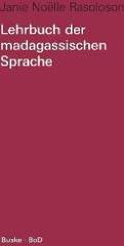Lehrbuch der madagassischen Sprache