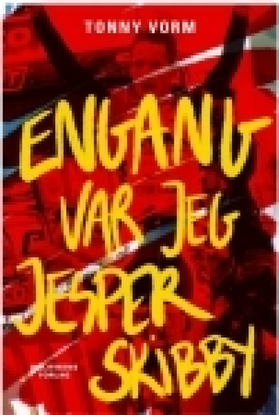 Engang var jeg Jesper Skibby | Jesper Skibby Tonny Vorm | Språk: Dansk