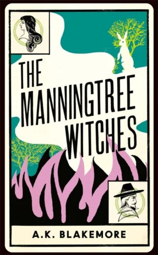 The Manningtree Witches av A. K. Blakemore
