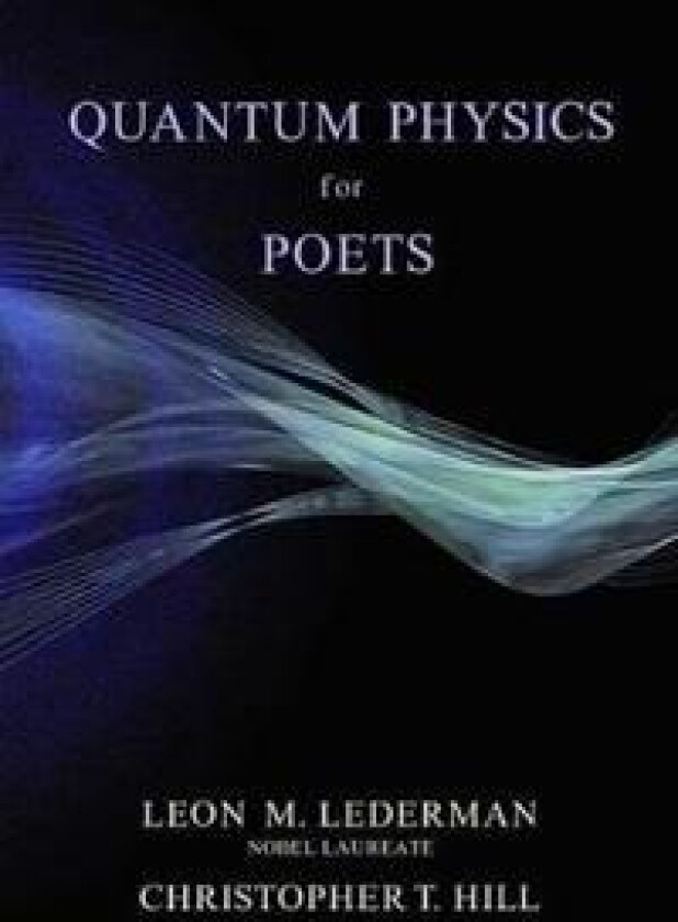 Quantum Physics for Poets