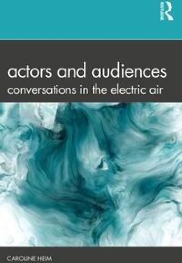 Actors and Audiences