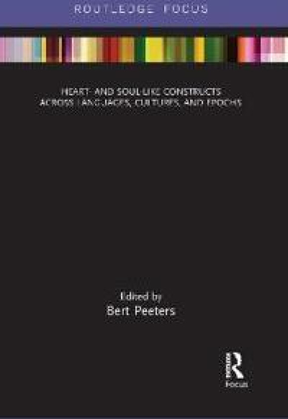 Heart- and Soul-Like Constructs across Languages, Cultures, and Epochs