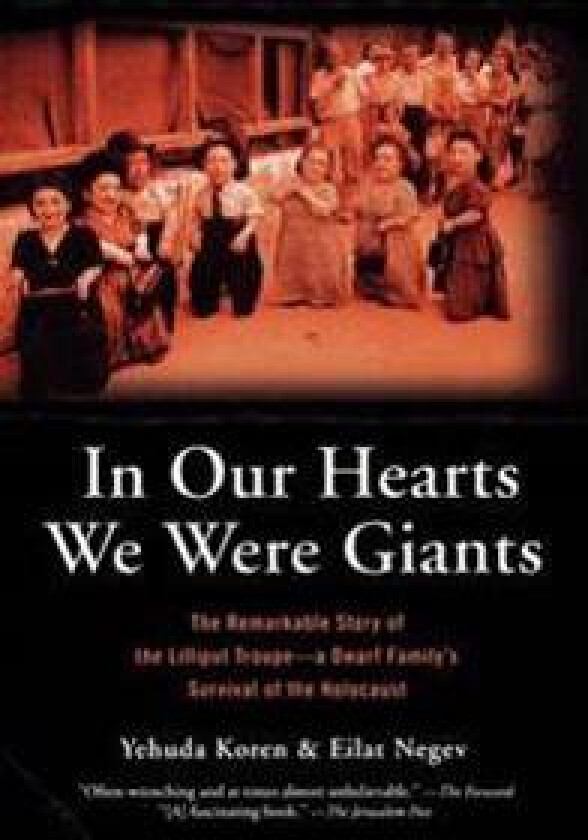 In Our Hearts We Were Giants