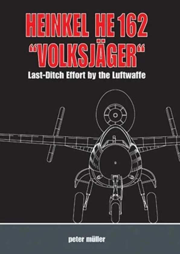 Heinkel He 162 "VolksjaGer" av Peter Muller