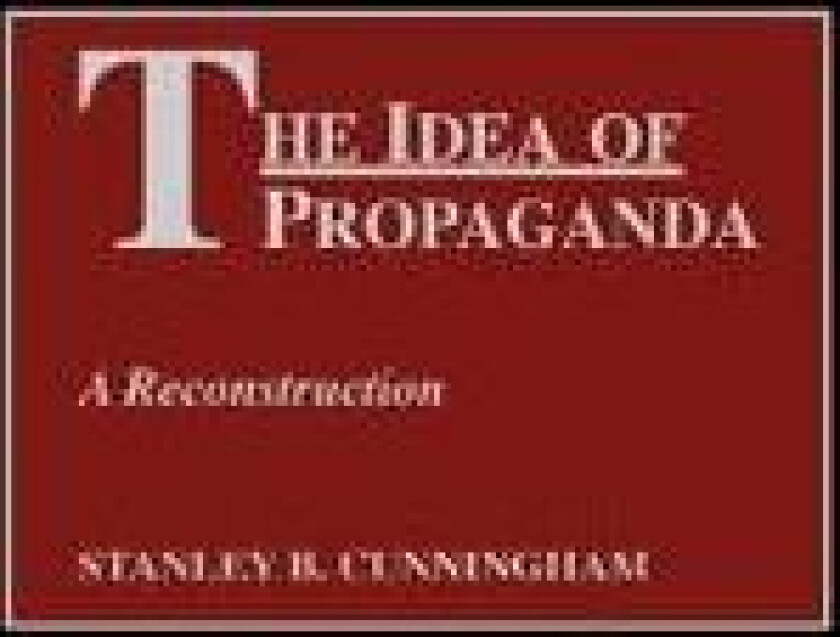 The Idea of Propaganda
