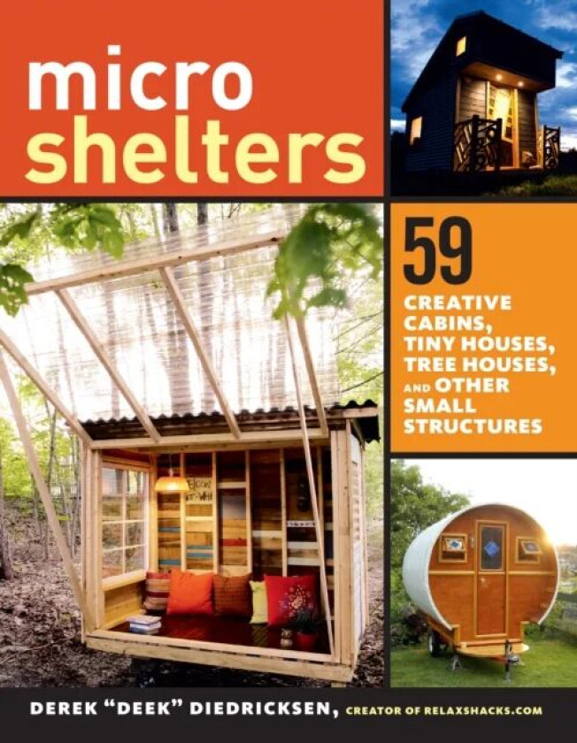 Microshelters av Derek "Deek" Diedricksen