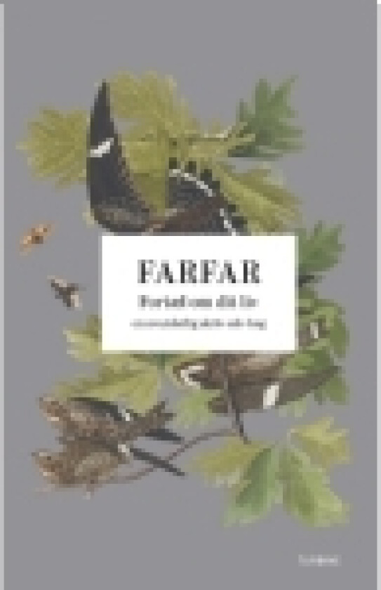 Farfar: Fortæl om dit liv