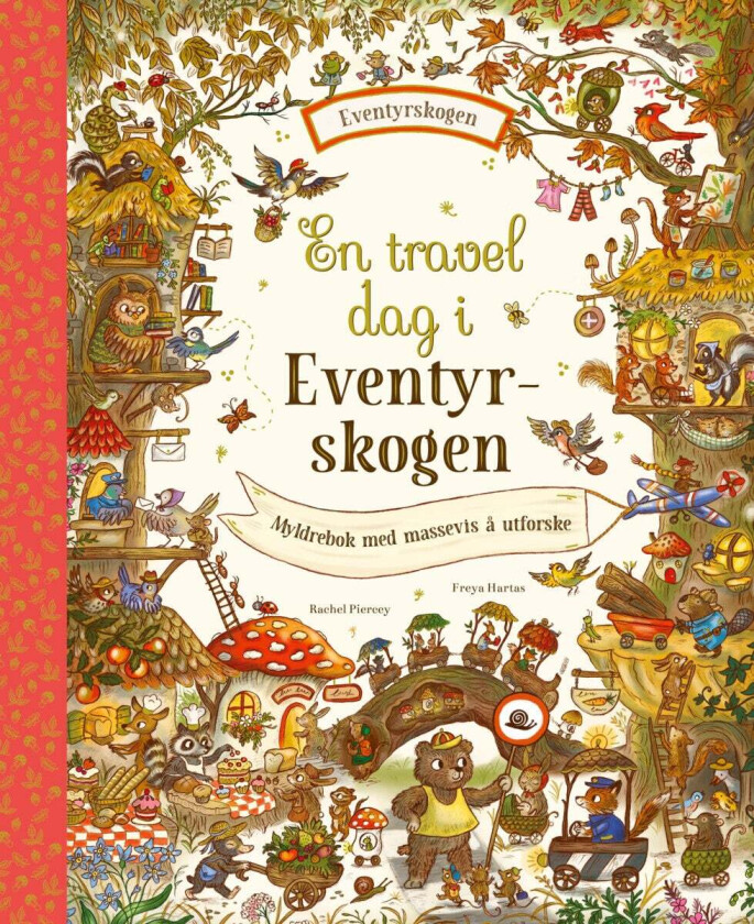 En travel dag i Eventyrskogen av Rachel Piercey