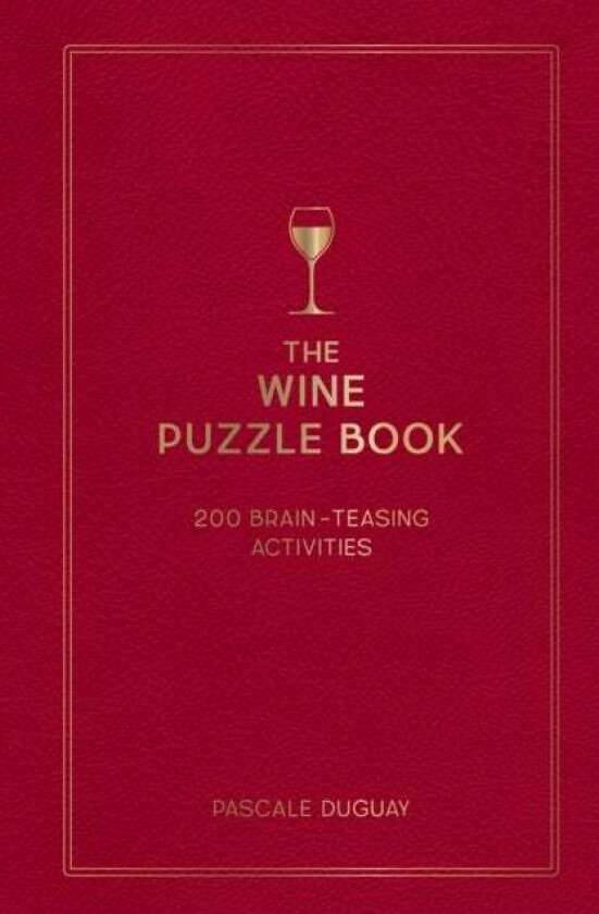 The Wine Puzzle Book av Pascale Duguay