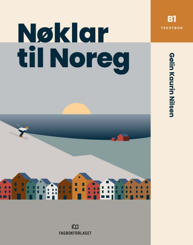Nøklar til Noreg av Gølin Kaurin Nilsen