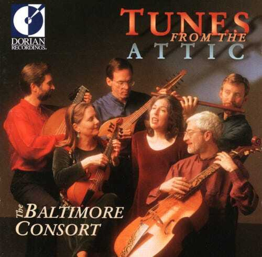 Baltimore Consort, Chris Norman, Custer Larue, Larry Kipkis, Larry Lipkis, Mark Cudek, Mary Anne Ballard, Ronn McFarlane Tunes From The Attic CD