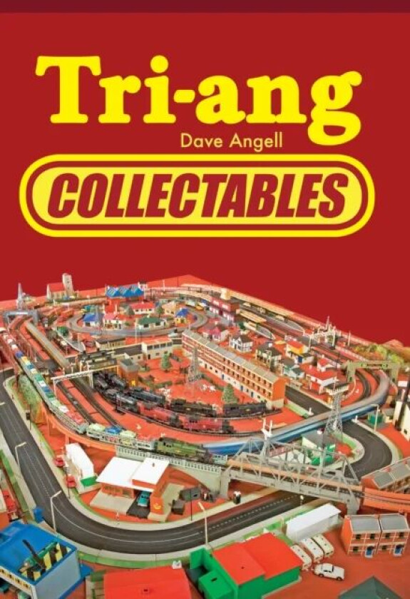 Tri-ang Collectables av Dave Angell