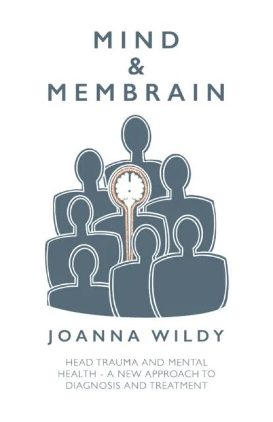 Mind & Membrain av Joanna Wildy