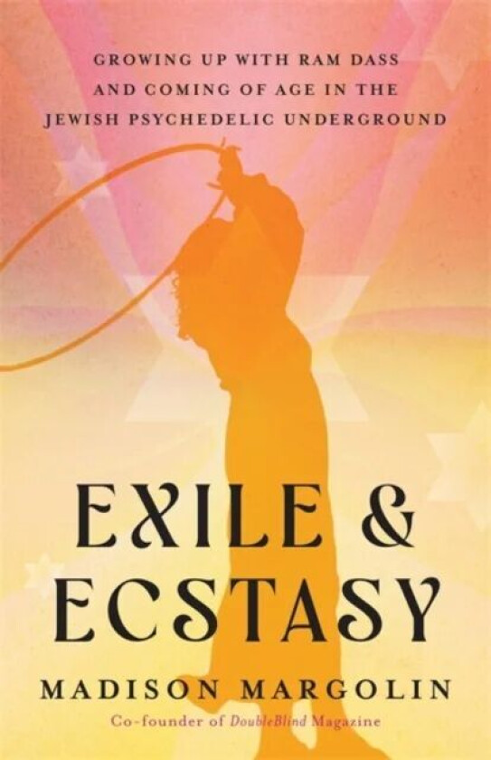 Exile & Ecstasy av Madison Margolin