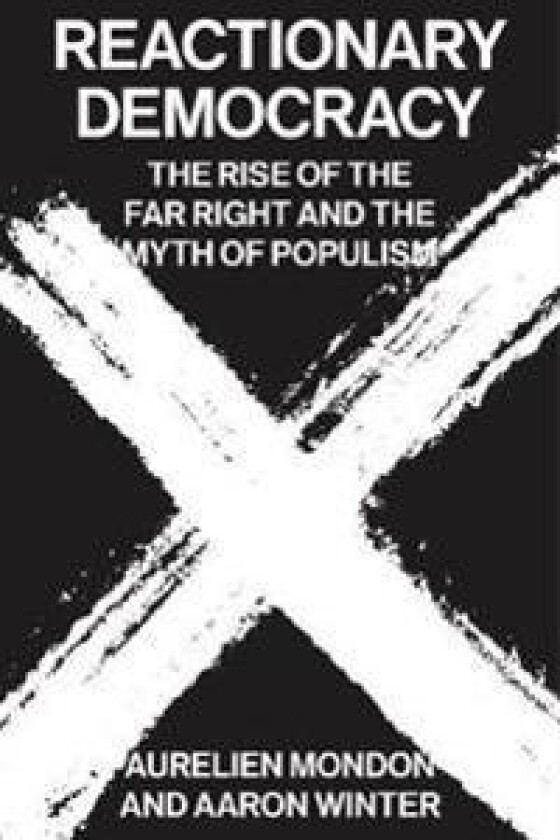 Reactionary Democracy