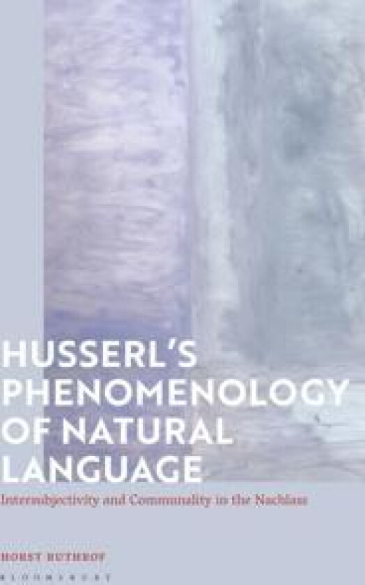 Husserl's Phenomenology of Natural Language