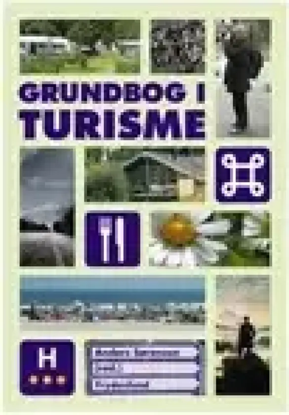 Grundbog i turisme | Anders Sørensen | Språk: Dansk