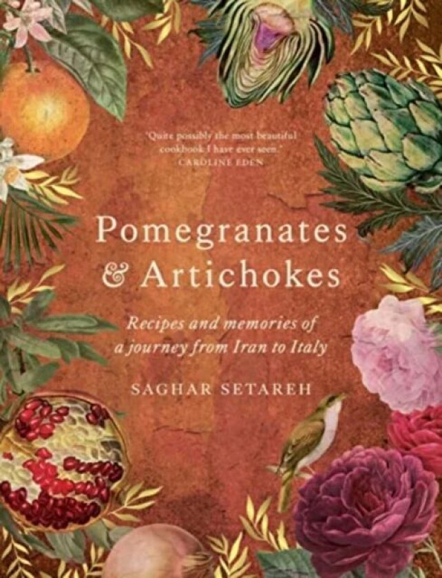 Pomegranates & Artichokes av Saghar Setareh