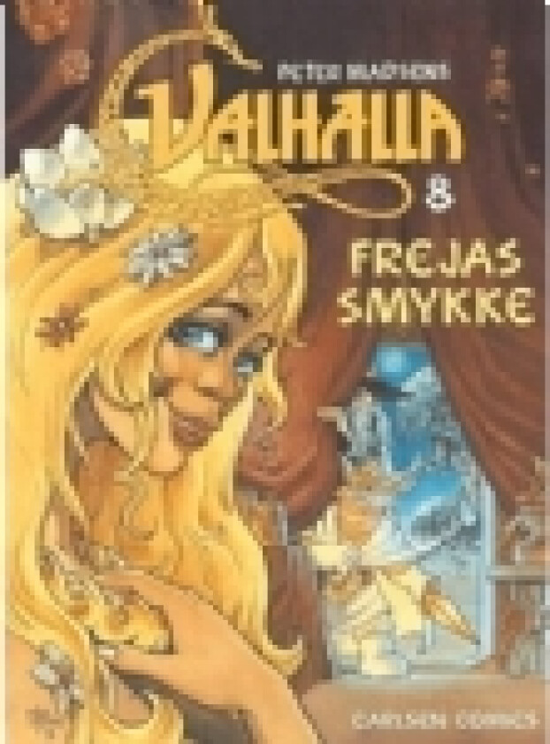 Valhalla (8) - Frejas smykke | Per Vadmand Henning Kure Peter Madsen Hans Rancke-Madsen | Språk: Dansk