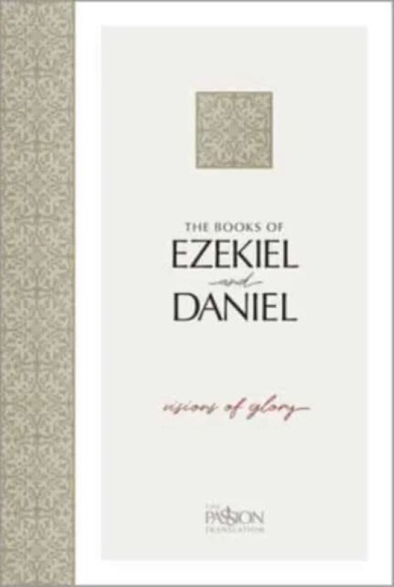 The Books of Ezekiel & Daniel av Brian Simmons