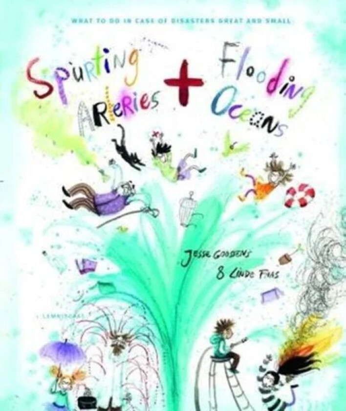 Spurting Arteries & Flooding Oceans av Jesse Goossens