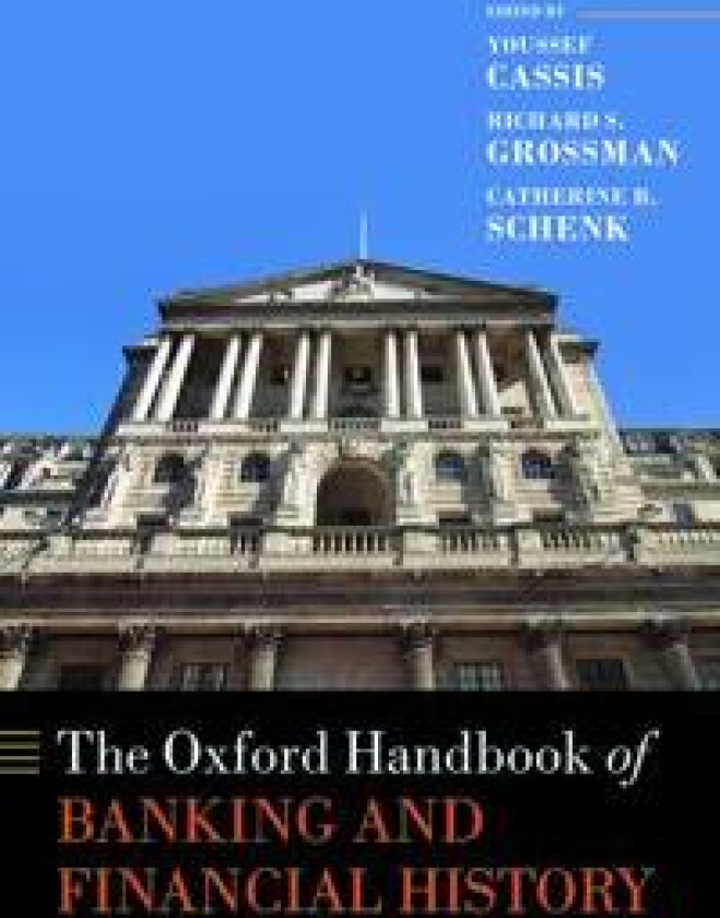 The Oxford Handbook of Banking and Financial History