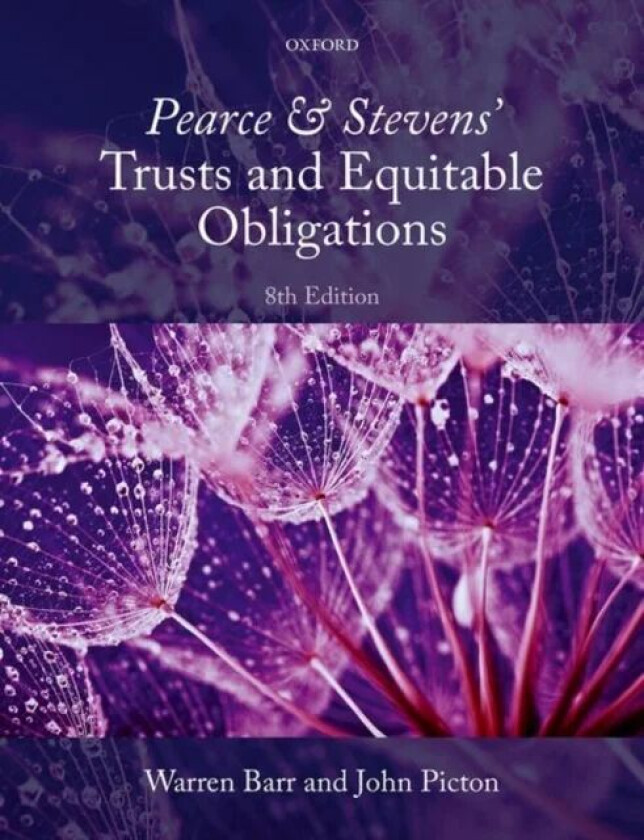 Pearce & Stevens' Trusts and Equitable Obligations av Warren (Professor in Law and Dean School of Barr