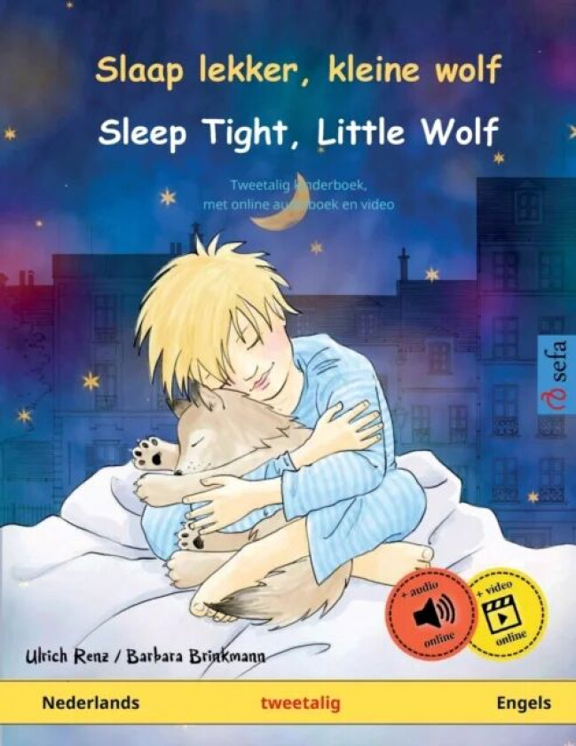 Slaap lekker, kleine wolf - Sleep Tight, Little Wolf (Nederlands - Engels) av Ulrich Renz