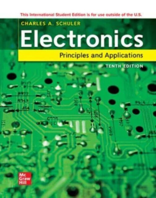 Electronics: Principles and Applications ISE av Charles Schuler