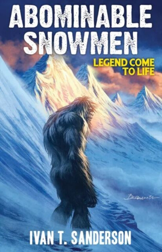 Abominable Snowmen av Ivan T. Sanderson