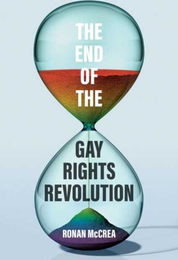 The End of the Gay Rights Revolution