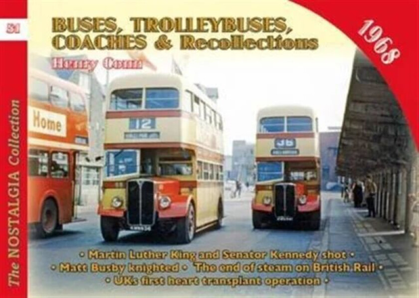 No 51 Buses, Trolleybuses & Recollections 1968 av Henry Conn