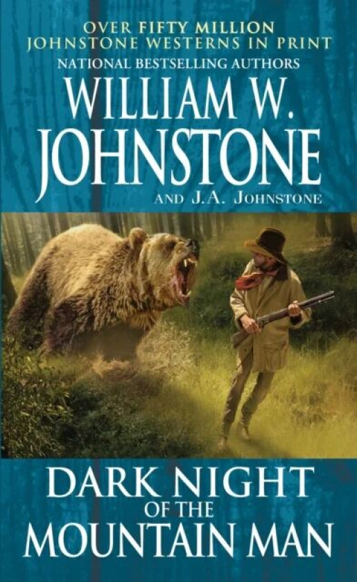 Dark Night of the Mountain Man av William W. Johnstone, J.A. Johnstone