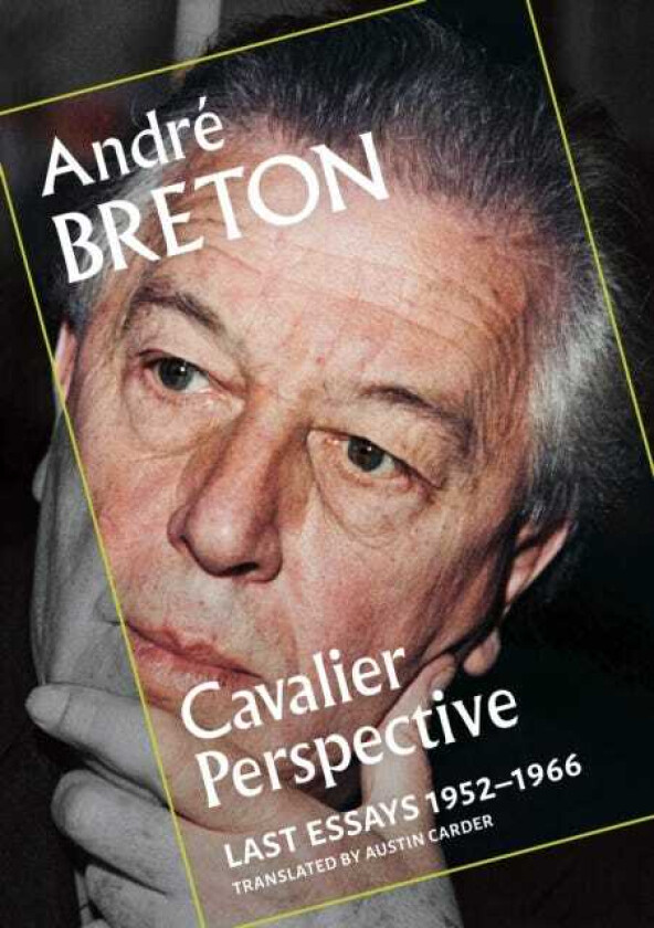 Cavalier Perspective Last Essays, 19521966