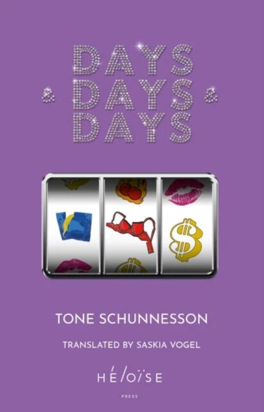 DAYS & DAYS & DAYS av Tone Schunnesson