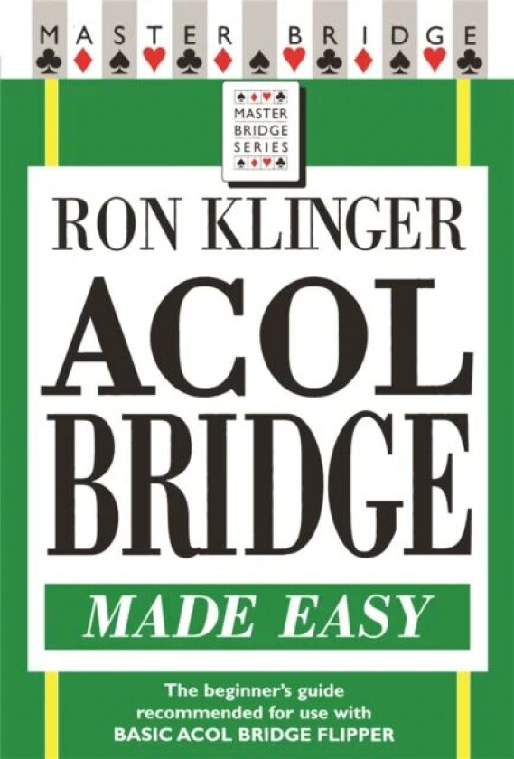 Acol Bridge Made Easy av Ron Klinger