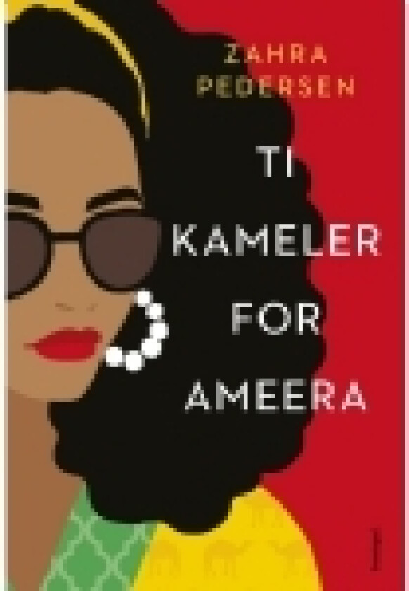 Ti kameler for Ameera | Zahra Pedersen | Språk: Dansk
