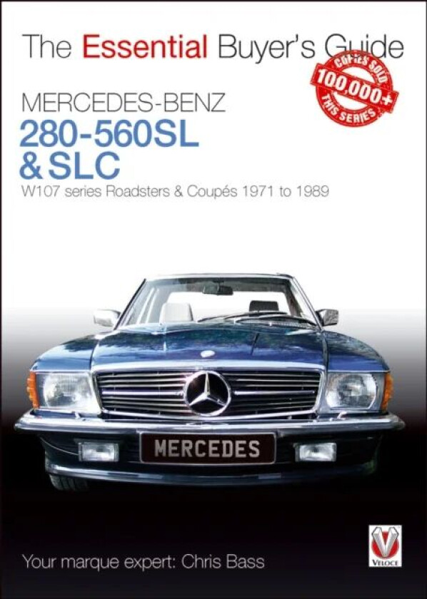 Mercedes-Benz 280-560SL & SLC av Chris Bass