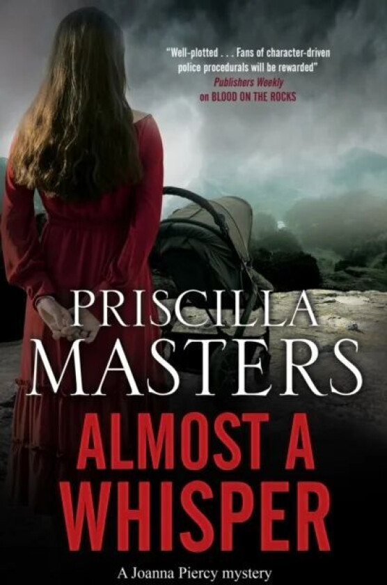Almost a Whisper av Priscilla Masters