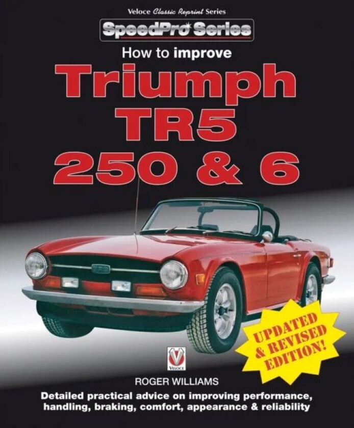How to Improve Triumph TR5, 250 & 6 av Roger Williams
