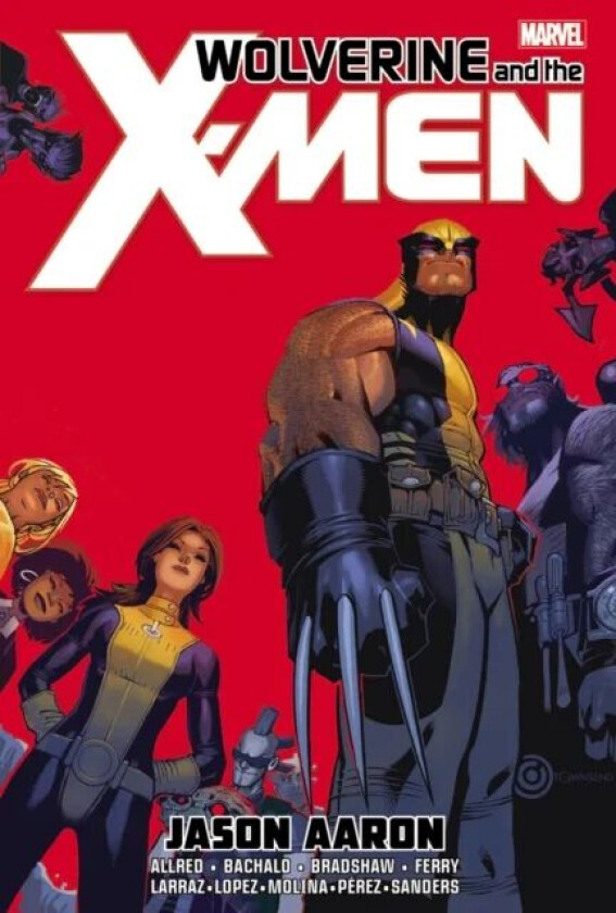 Wolverine & The X-men By Jason Aaron Omnibus av Jason Aaron