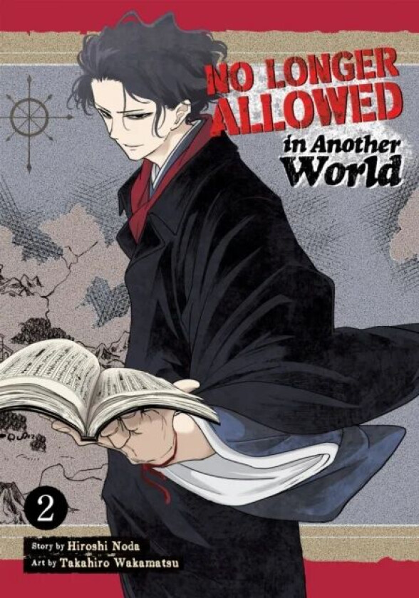 No Longer Allowed In Another World Vol. 2 av Hiroshi Noda